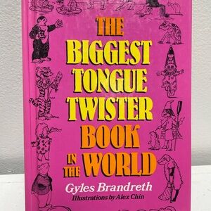 The Biggest Tongue Twister Book in the World